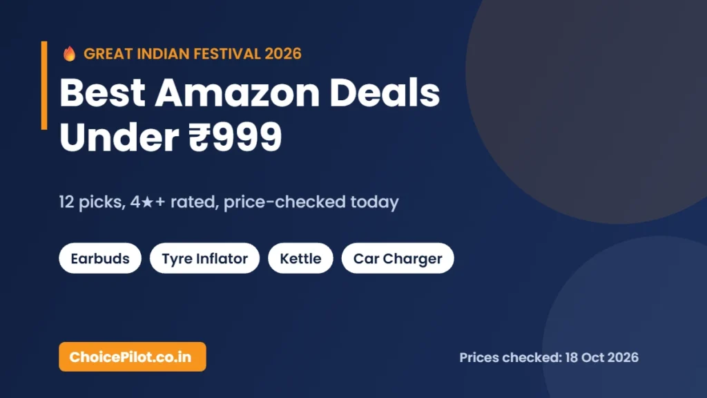 Best Amazon sale deals under ₹999 – Great Indian Festival 2026
