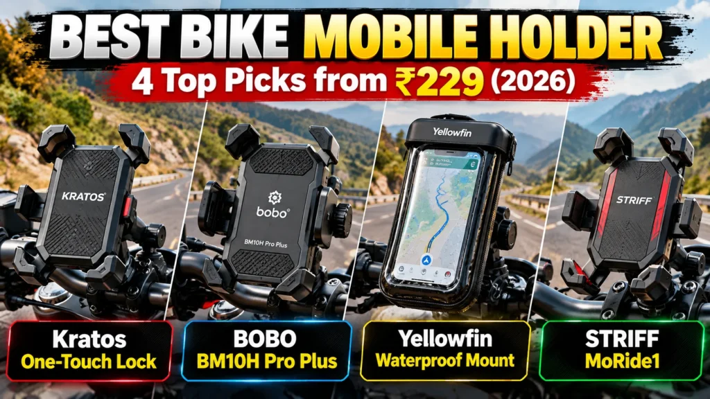Best Bike Mobile Holder in India (October 2026): 4 Top Picks Best bike mobile holder in India 2026 - Kratos, BOBO, Yellowfin and STRIFF mounts compared